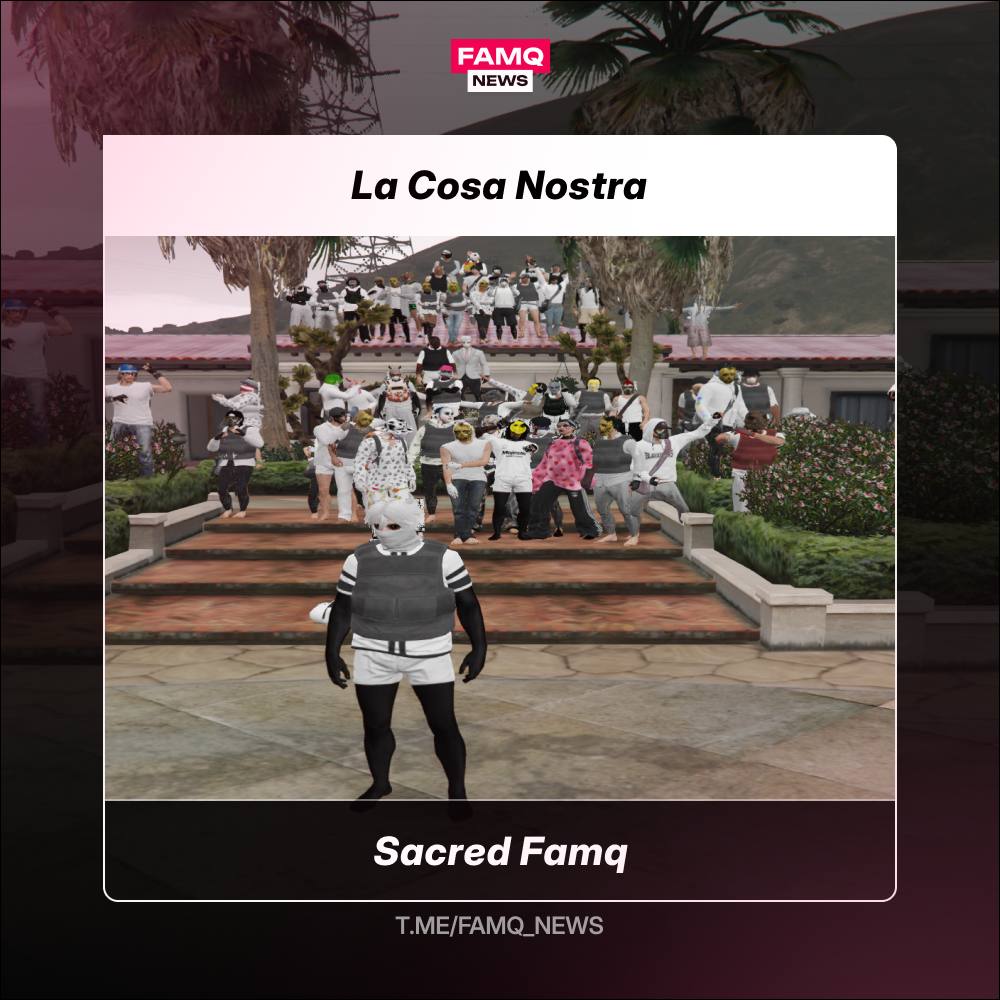 ☄️ Sacred Famq успешно захватила особняк La Cosa Nostra у Tearz Famq на сервере Portland